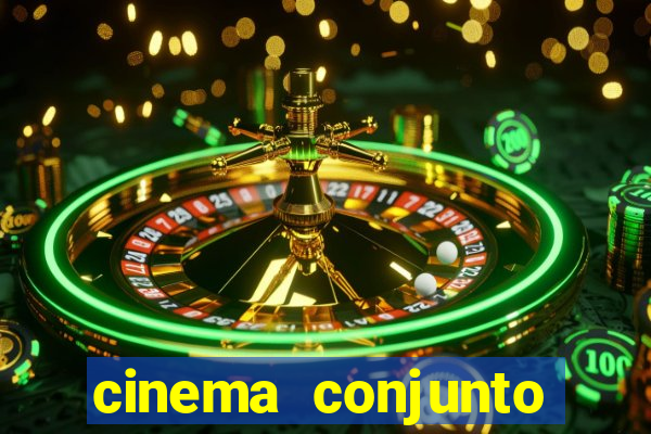 cinema conjunto nacional brasilia